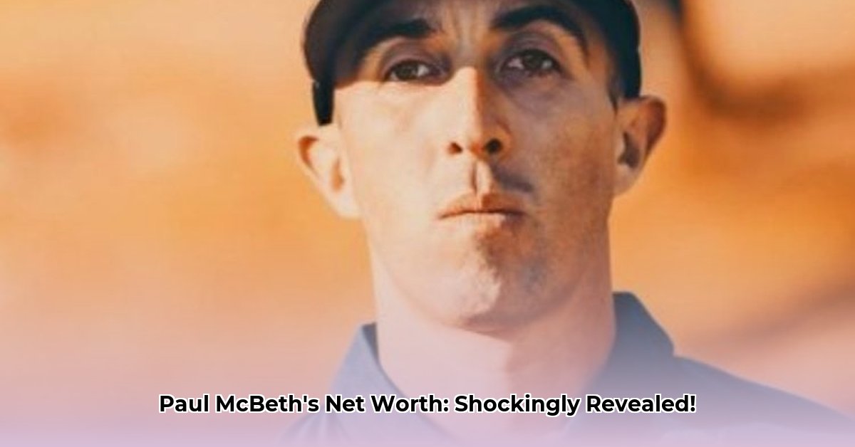 paul-mcbeth-net-worth